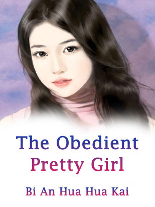 The Obedient Pretty Girl